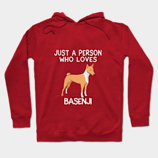 “Just a person who loves BASENJI” Hoodie